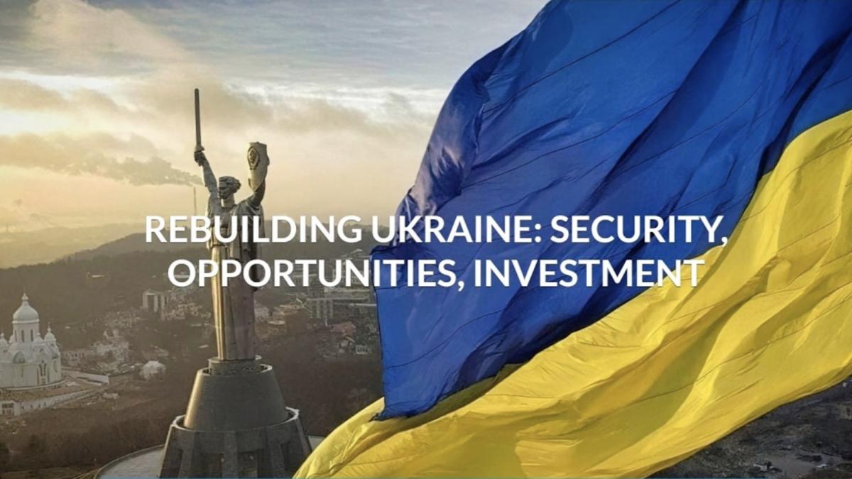 DefenseRomania transmite „Rebuilding Ukraine: Security, Opportunities, Investment”, forumul organizat de NSC. România vrea să participe la reconstrucția Ucrainei
