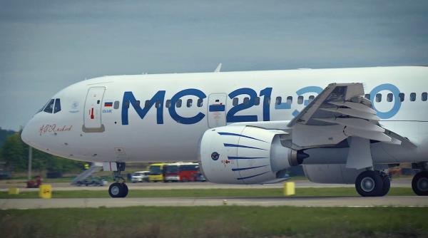Proiectul avionului rusesc MC-21, întârziat de sancțiunile impuse de SUA