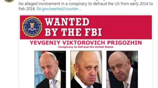 Evgheni Prigojin, sponsorul mercenarilor ruşi din Wagner Group, pe lista infractorilor căutați de FBI